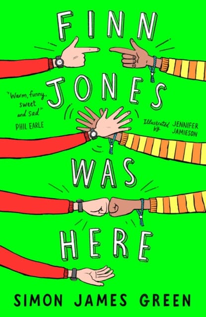 Finn Jones Was Here by Simon James Green Extended Range Scholastic