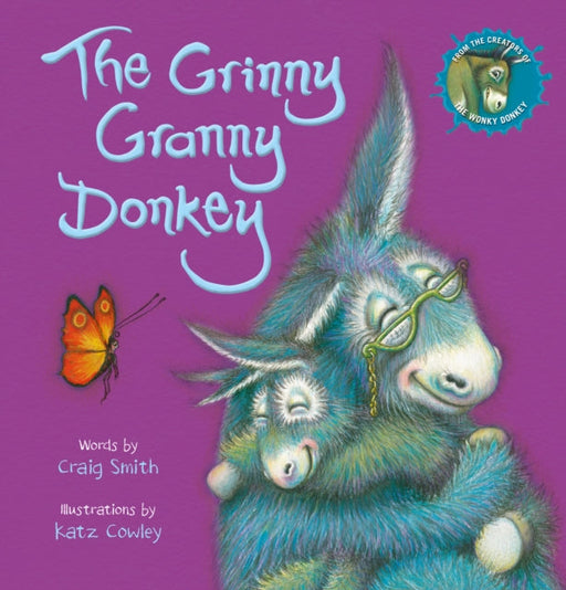 The Grinny Granny Donkey by Craig Smith Extended Range Scholastic