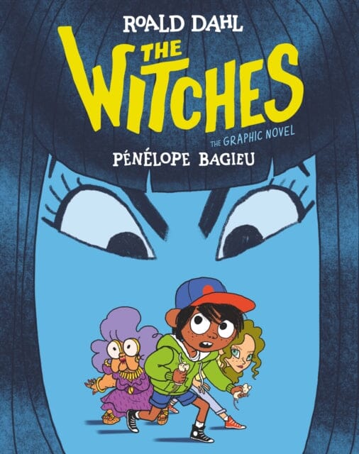 The Witches: The Graphic Novel by Roald Dahl Extended Range Scholastic