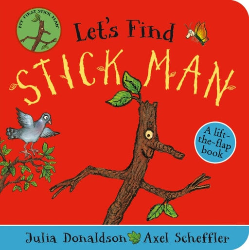 Let's Find Stick Man by Julia Donaldson Extended Range Scholastic