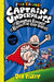 Captain Underpants and the Revolting Revenge of the Radioactive Robo-Boxers Colour by Dav Pilkey Extended Range Scholastic