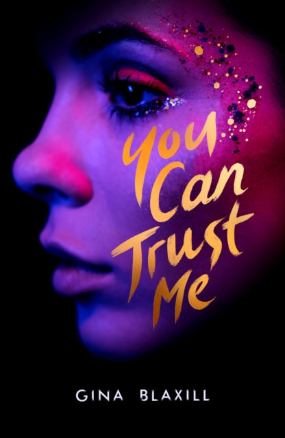 You Can Trust Me by Gina Blaxill Extended Range Scholastic