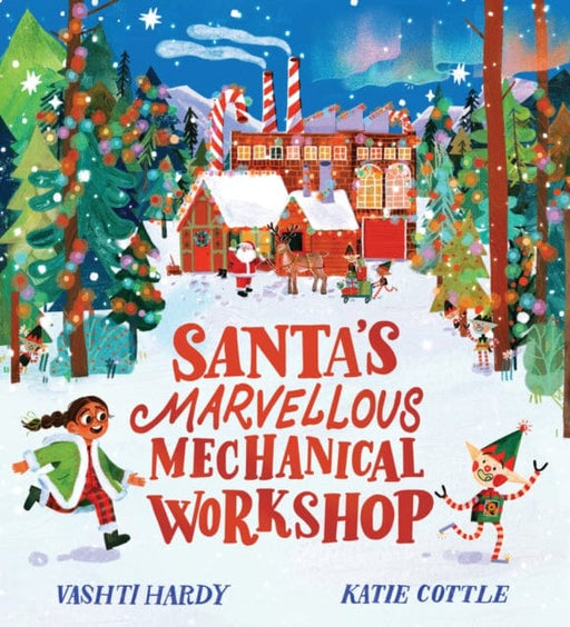 Santa's Marvellous Mechanical Workshop (PB) by Vashti Hardy Extended Range Scholastic