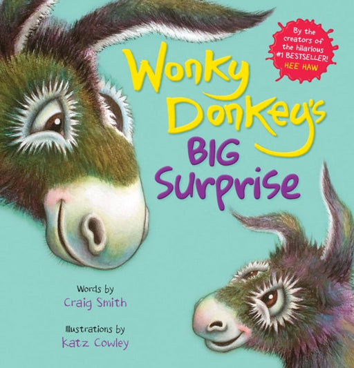 Wonky Donkey's Big Surprise (PB) by Craig Smith Extended Range Scholastic