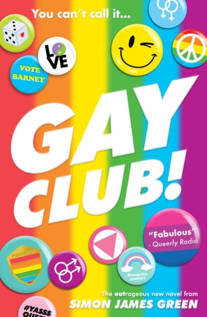 Gay Club! by Simon James Green Extended Range Scholastic