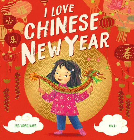 I Love Chinese New Year Extended Range Scholastic