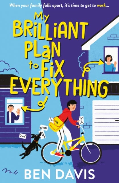 My Brilliant Plan to Fix Everything by Ben Davis Extended Range Scholastic
