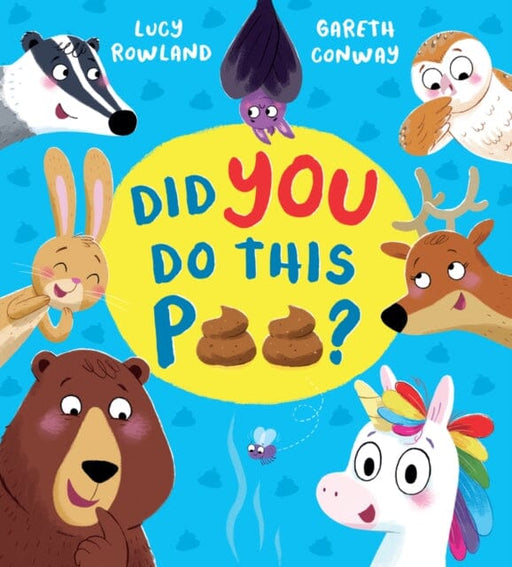 Did YOU Do This Poo? (PB) by Lucy Rowland Extended Range Scholastic
