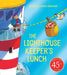 The Lighthouse Keeper's Lunch (45th anniversary ed ition) by Ronda Armitage Extended Range Scholastic