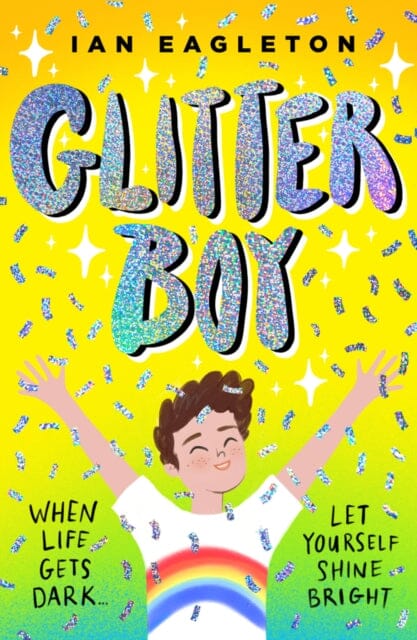 Glitter Boy by Ian Eagleton Extended Range Scholastic