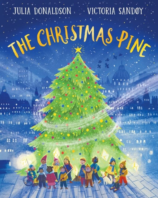 The Christmas Pine PB by Julia Donaldson Extended Range Scholastic