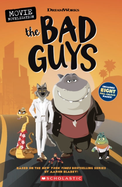 Bad Guys Movie Novelization by Kate Howard Extended Range Scholastic
