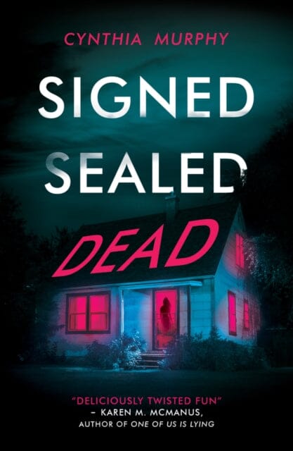 Signed Sealed Dead by Cynthia Murphy Extended Range Scholastic