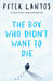 The Boy Who Didn't Want to Die Extended Range Scholastic