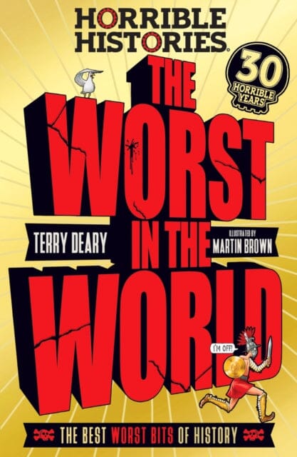 The Worst in the World by Terry Deary Extended Range Scholastic