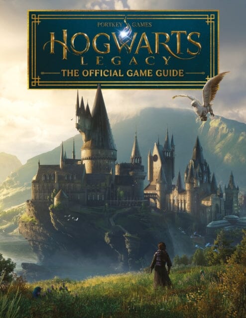 Hogwarts Legacy: The Official Game Guide Extended Range Scholastic