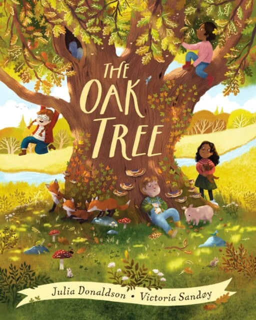 The Oak Tree by Julia Donaldson Extended Range Scholastic