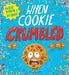 When Cookie Crumbled (PB) by Michelle Robinson Extended Range Scholastic