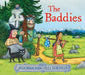 The Baddies (PB) by Julia Donaldson Extended Range Scholastic