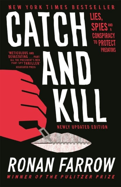 Catch and Kill: Lies, Spies and a Conspiracy to Protect Predators by Ronan Farrow Extended Range Little Brown Book Group