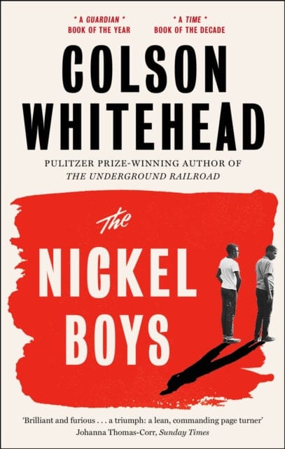 The Nickel Boys by Colson Whitehead Extended Range Little Brown Book Group