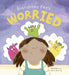 Everybody Feels Worried Popular Titles QED Publishing