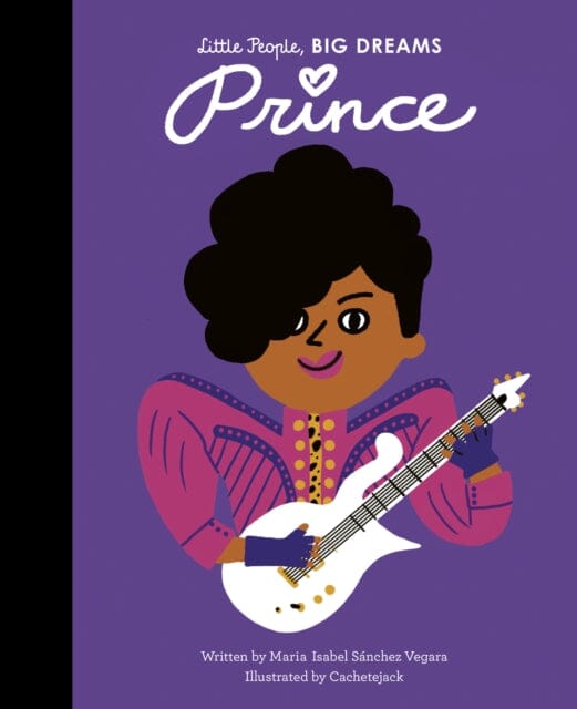 Prince: Volume 54 by Maria Isabel Sanchez Vegara Extended Range Frances Lincoln Publishers Ltd