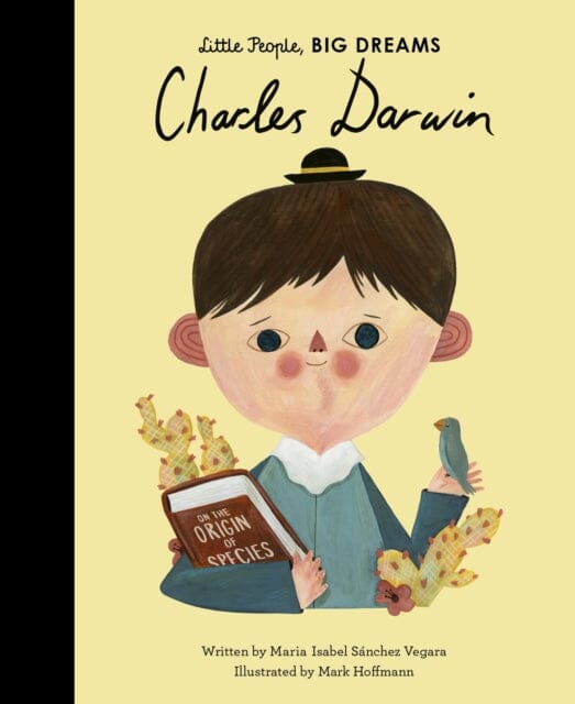 Charles Darwin: Volume 53 by Maria Isabel Sanchez Vegara Extended Range Frances Lincoln Publishers Ltd