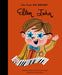 Elton John: Volume 50 by Maria Isabel Sanchez Vegara Extended Range Frances Lincoln Publishers Ltd