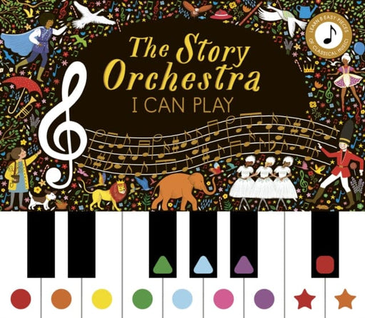 Story Orchestra: I Can Play (vol 1) : Learn 8 easy pieces from the series! Volume 7 by Katy Flint Extended Range Quarto Publishing PLC
