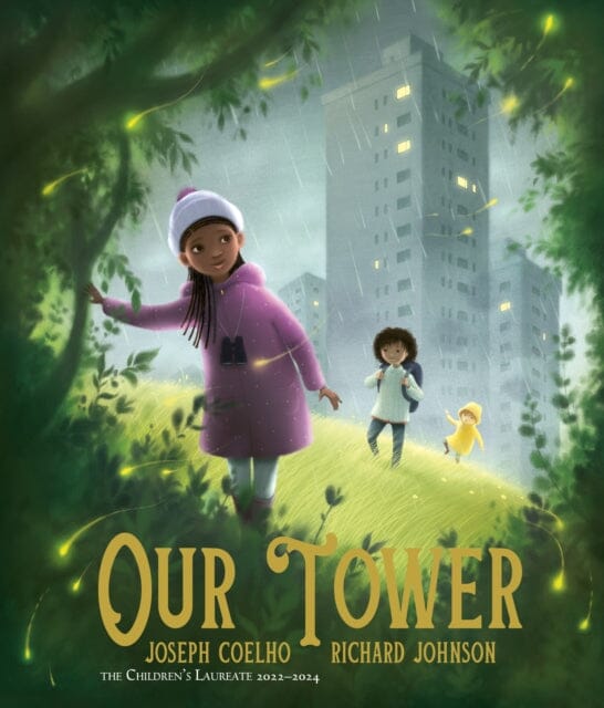 Our Tower by Joseph Coelho Extended Range Frances Lincoln Publishers Ltd