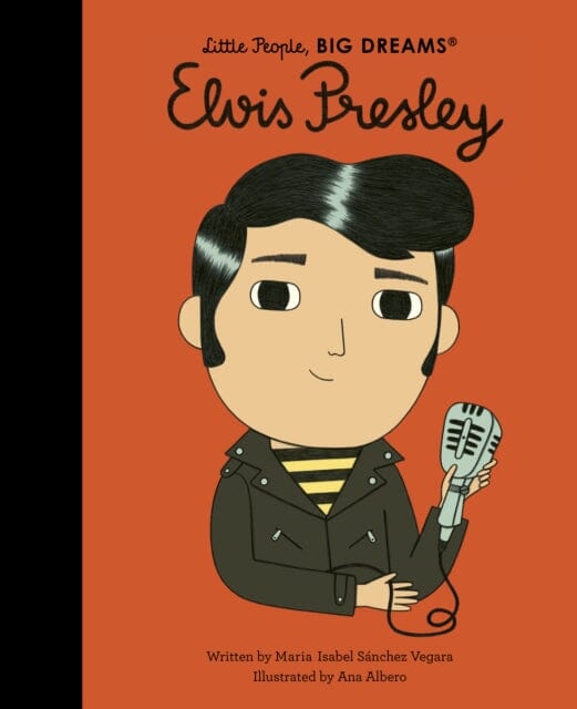 Elvis Presley: Volume 80 by Maria Isabel Sanchez Vegara Extended Range Frances Lincoln Publishers Ltd