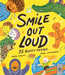 Smile Out Loud: 25 Happy Poems Volume 2 by Joseph Coelho Extended Range Wide Eyed Editions