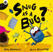 Snug as a Bug? by Karl Newson Extended Range Quarto Publishing PLC