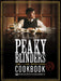 The Official Peaky Blinders Cookbook by Rob Morris Extended Range White Lion Publishing