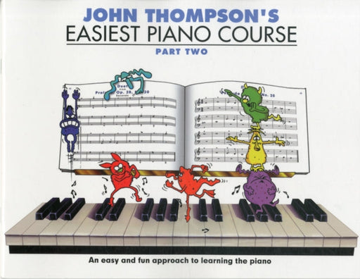 John Thompson's Easiest Piano Course 2: Revised Edition Extended Range Hal Leonard Europe Limited