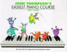 John Thompson's Easiest Piano Course 3: Revised Edition by John Thompson Extended Range Hal Leonard Europe Limited