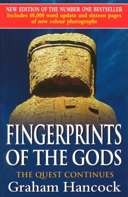 Fingerprints Of The Gods : The International Bestseller From the Creator of Netflix's 'Ancient Apocalypse'. Extended Range Cornerstone