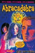 Abracadabra by Alex Gutteridge Extended Range Bloomsbury Publishing PLC