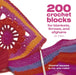 200 Crochet Blocks for Blankets, Throws and Afghans: Crochet Squares to Mix-and-Match by Jan Eaton Extended Range David & Charles