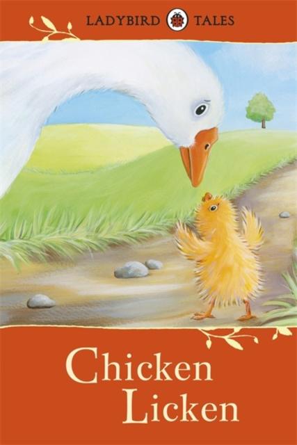 Ladybird Tales: Chicken Licken Popular Titles Penguin Random House Children's UK