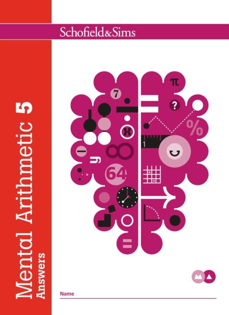 Mental Arithmetic 5 Answers Popular Titles Schofield & Sims Ltd