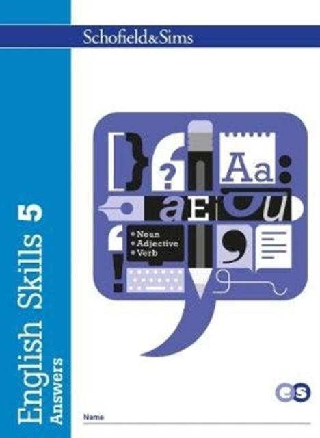 English Skills 5 Answers Popular Titles Schofield & Sims Ltd
