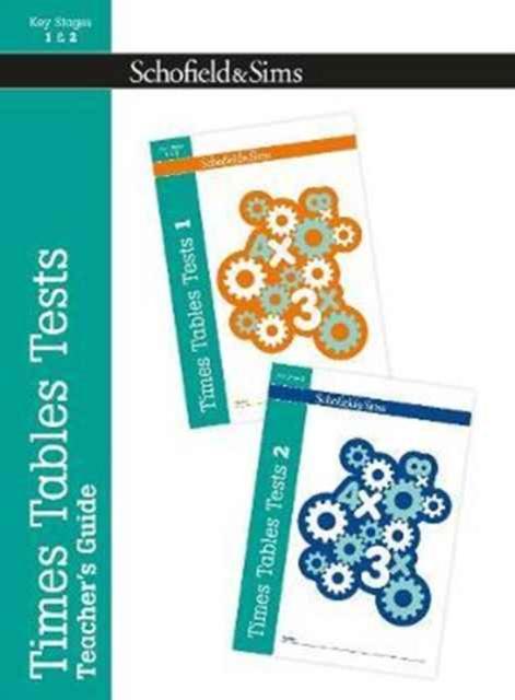 Times Tables Tests Teacher's Guide Popular Titles Schofield & Sims Ltd