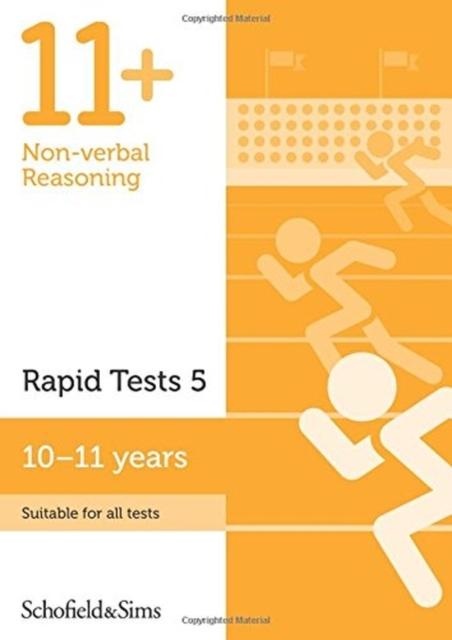 11+ Non-verbal Reasoning Rapid Tests Book 5: Year 6, Ages 10-11 Popular Titles Schofield & Sims Ltd