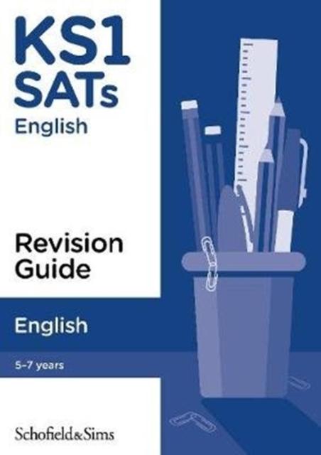 KS1 SATs English Revision Guide Popular Titles Schofield & Sims Ltd