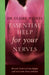 Essential Help for Your Nerves: Recover from Nervous Fatigue and Overcome Stress and Fear by Dr. Claire Weekes Extended Range HarperCollins Publishers