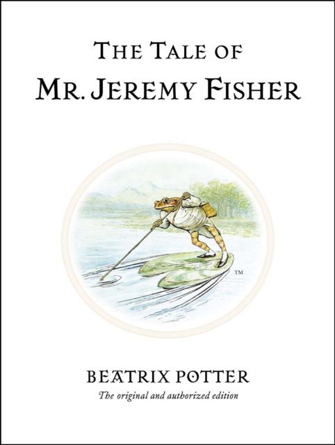 The Tale of Mr. Jeremy Fisher Popular Titles Penguin Random House Children's UK