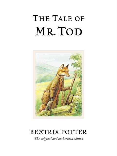 The Tale of Mr. Tod Popular Titles Penguin Random House Children's UK