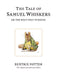 The Tale of Samuel Whiskers or the Roly-Poly Pudding Popular Titles Penguin Random House Children's UK